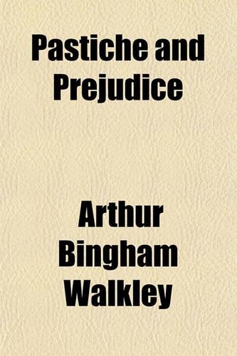Pastiche and Prejudice