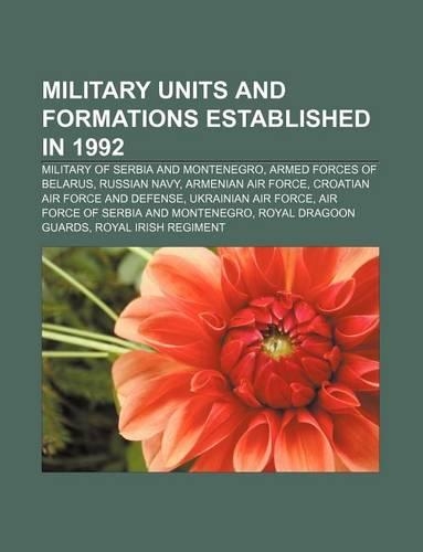 Military Units and Formations Established in 1992