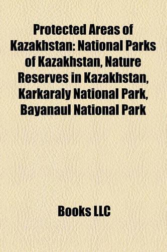 Protected Areas of Kazakhstan