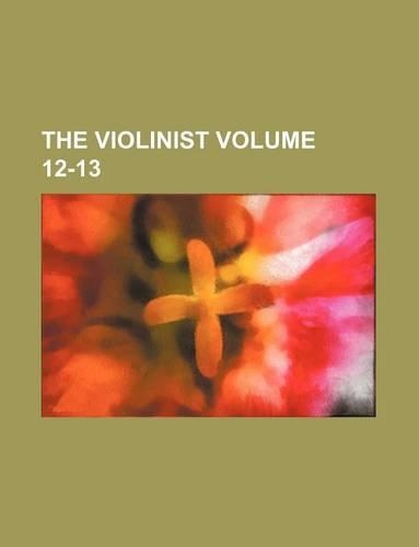 The Violinist Volume 12-13