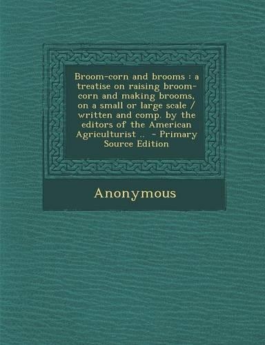 Broom-Corn and Brooms