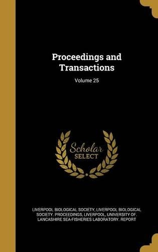 Proceedings and Transactions; Volume 25: (English)