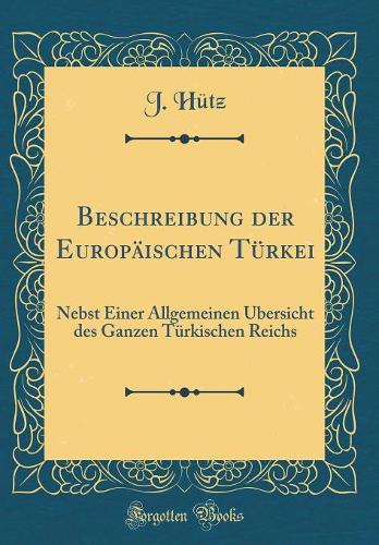 Beschreibung Der Europäischen Türkei