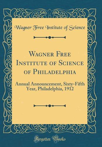 Wagner Free Institute of Science of Philadelphia