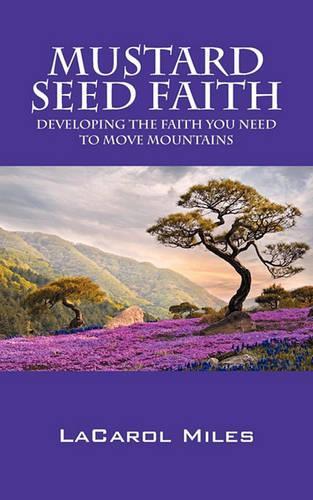 Mustard Seed Faith