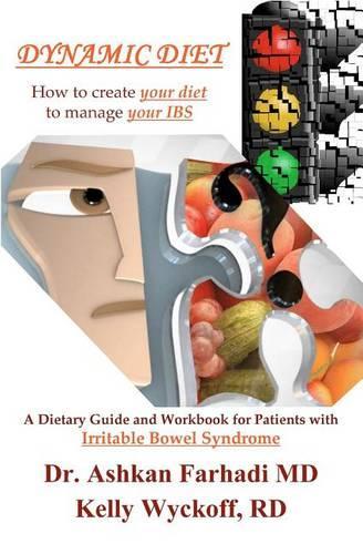Dynamic Diet: A Dietary Guide And Workbook For Patients With Irritable Bowel Syndrome(English)