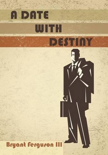 A Date with Destiny: (English)