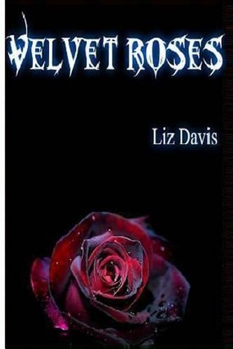 Velvet Roses