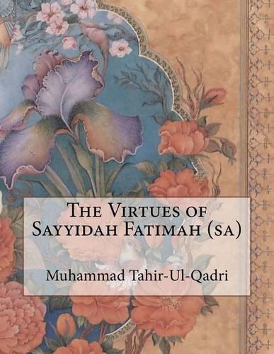 The Virtues of Sayyidah Fatimah (sa): (English)