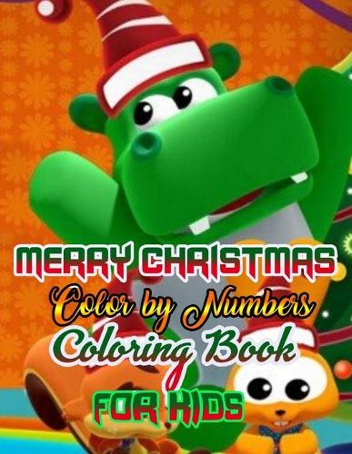 Merry Christmas Color by Numbers Coloring Book for Kids: a beautiful colouring book with Christmas Coloring for Children, boy, girls, kids Ages 2-4,3-5,4-8