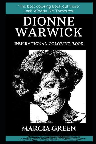 Dionne Warwick Inspirational Coloring Book: (Dionne Warwick Coloring Books)