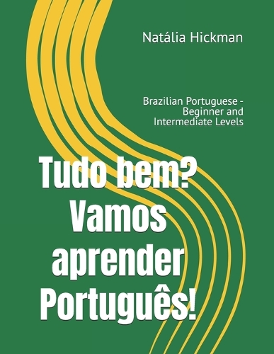 Tudo bem? Vamos aprender Português!