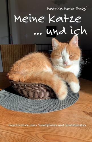 Meine Katze ... und ich