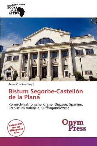 Bistum Segorbe-Castell N de La Plana