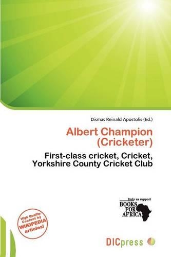Albert Champion (Cricketer)