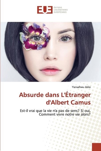 Absurde dans L'Étranger d'Albert Camus