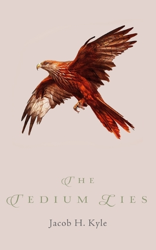 The Tedium Lies
