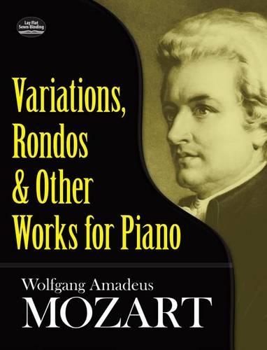 W.A. Mozart: Variations, Rondos and Other Works for Piano