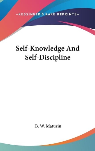 Self-Knowledge And Self-Discipline