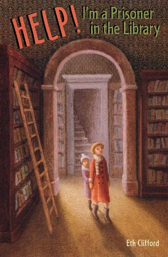 Help! I'm a Prisoner in the Library: (Jo-Beth and Mary Rose Mystery)