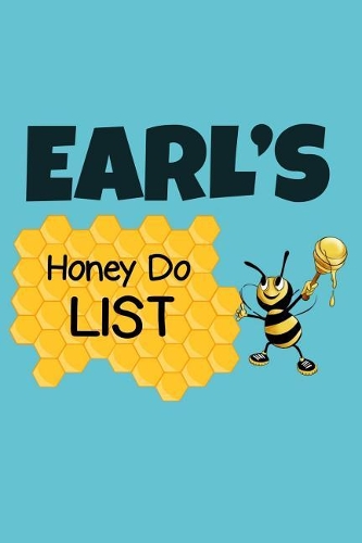 Earl's Honey Do List