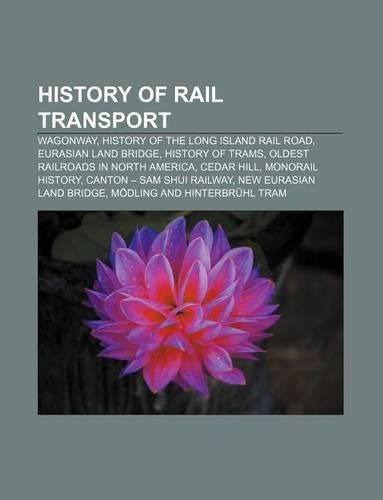 History of Rail Transport