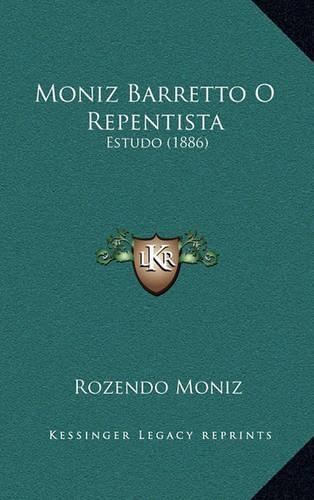 Moniz Barretto O Repentista