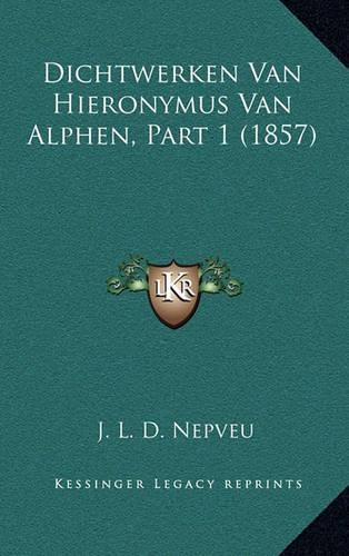 Dichtwerken Van Hieronymus Van Alphen, Part 1 (1857)