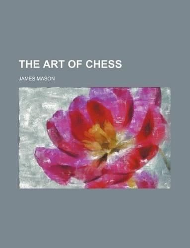 The Art of Chess: (English)