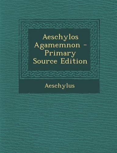 Aeschylos Agamemnon