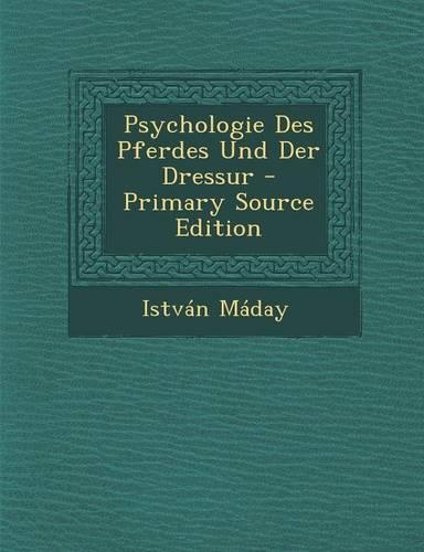 Psychologie Des Pferdes Und Der Dressur