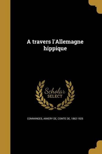 A travers l'Allemagne hippique