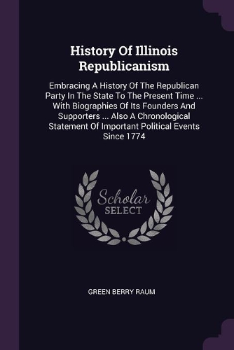 History Of Illinois Republicanism