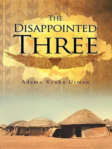 The Disappointed Three