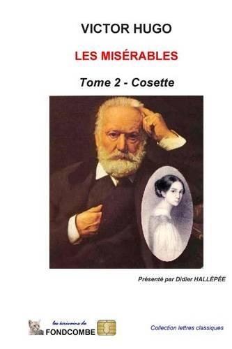 Les Misérables - Tome 2 - Cosette