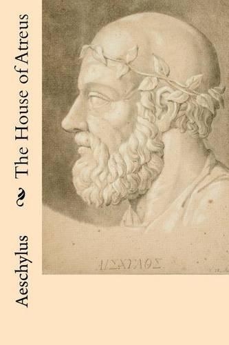 The House of Atreus