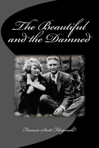 The Beautiful and the Damned