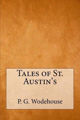 Tales of St. Austin's
