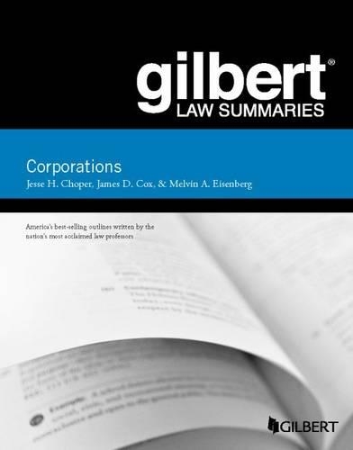 Gilbert Law Summaries, Corporations: (Gilbert Law Summaries)