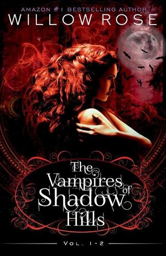 The Vampires of Shadow Hills Series