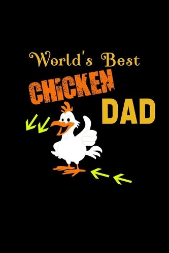 World's Best Chicken Dad