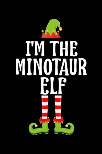 I'm the Minotaur Elf