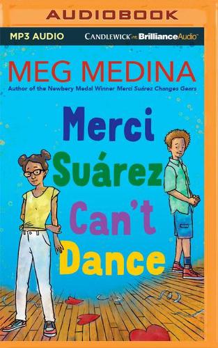 Merci Suárez Can't Dance