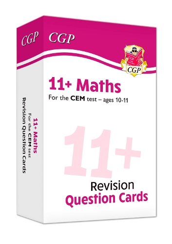 11+ CEM Maths Revision Question Cards - Ages 10-11: (CGP CEM 11+ Ages 10-11)