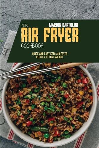 Keto Air Fryer Cookbook