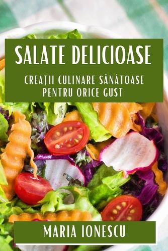 Salate Delicioase