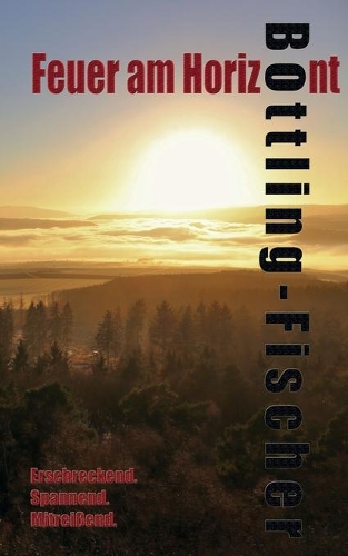 Feuer am Horizont