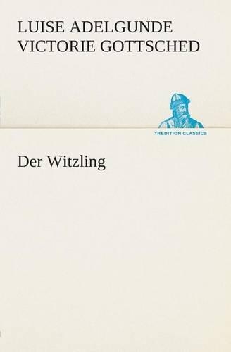 Der Witzling