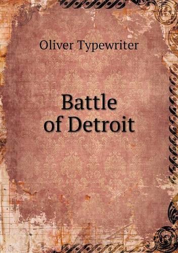 Battle of Detroit: (English)