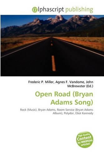 Open Road (Bryan Adams Song)